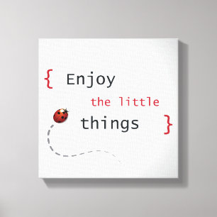 Enjoy The Little Things 2 Canvas Print