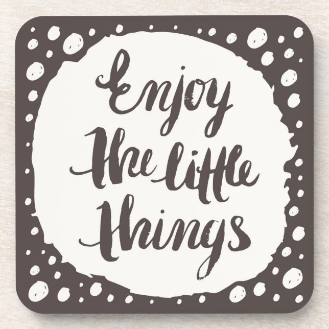 Enjoy The Little Things 3 Coaster (Front)