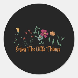 Enjoy the little things 61 classic round sticker
