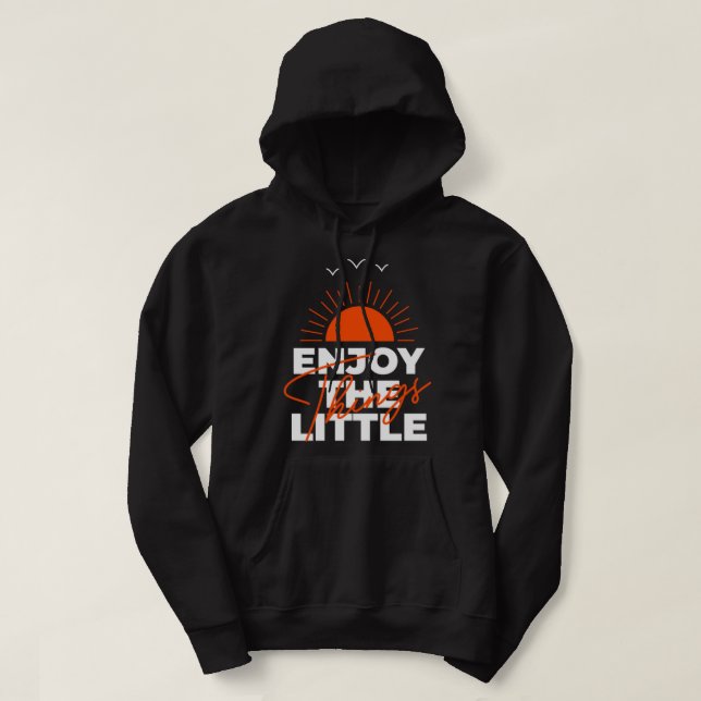 Enjoy The Little Things  73 Hoodie (Design Front)