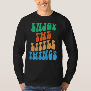 Enjoy The Little Things Aesthetic Words On Back T-Shirt