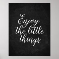 Enjoy the little things Chalkboard quote art