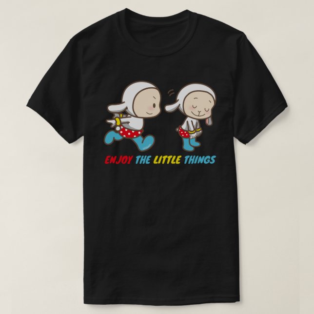 ENJOY THE LITTLE THINGS cute funny motivational    T-Shirt (Design Front)