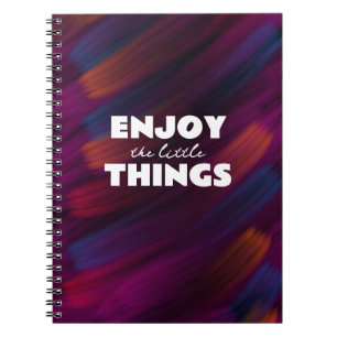 Enjoy the Little Things – Inspirational Notebook