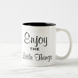 Enjoy the Little Things Mug