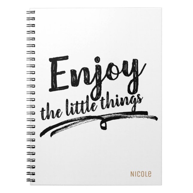 ENJOY THE LITTLE THINGS Typography Personalized Notebook (Front)