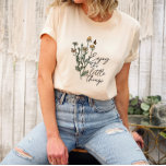 Enjoy The Little Things Wildflower Daisy Unisex T-Shirt<br><div class="desc">Enjoy The Little Things Wildflower Daisy T-Shirt</div>