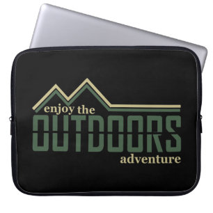 Enjoy the outdoor hiking hikers hike laptop sleeve