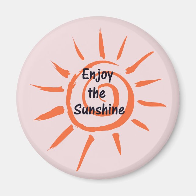 Enjoy the Sunshine Magnet (Front)