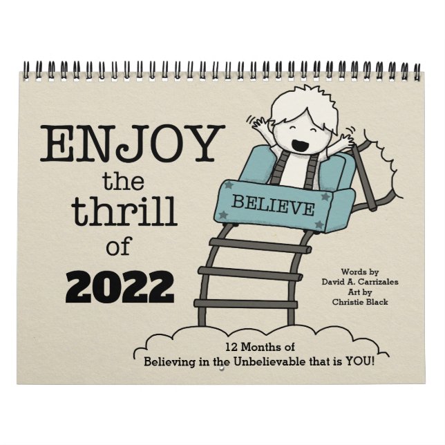 Enjoy the Thrill of 2022 (Medium) Calendar (Cover)