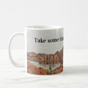 Enjoy the View Prescott Arizona Red Rock Lake Coffee Mug