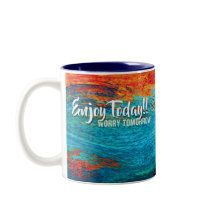 enjoy today...worry tomorrow inspirational mug w