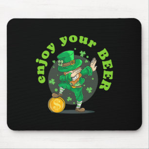 Enjoy Your Beer St Patricks Day Funny Irish St Pad Mouse Pad