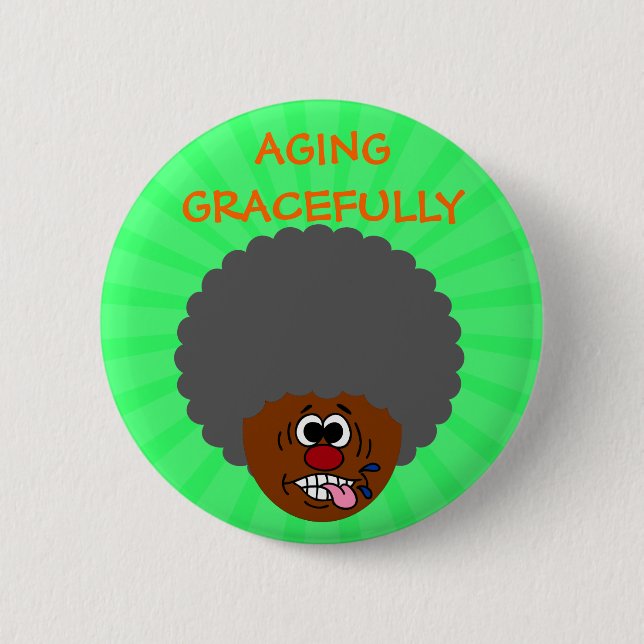 Enjoying aging gracefully into second childhood 2 inch round button (Front)