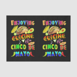 Enjoying Cuisine On Cinco de Mayo Tissue Paper