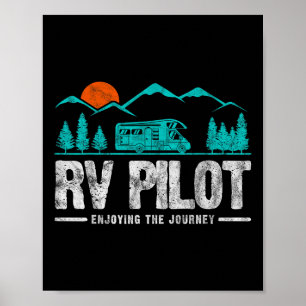 Enjoying The Journey Rv Pilot Camp Couple Camping Poster