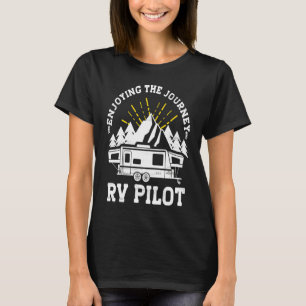 Enjoying The Journey RV Pilot Camp Couple Camping T-Shirt