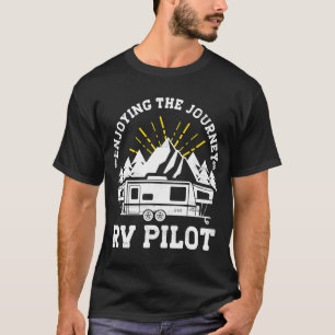 Enjoying The Journey RV Pilot Camp Couple Camping T-Shirt