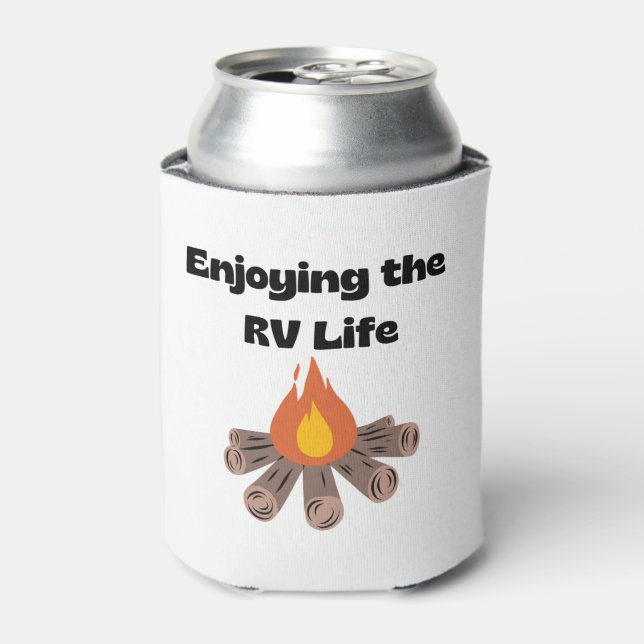 Enjoying the RV Life is the Can Cooler (Can Front)