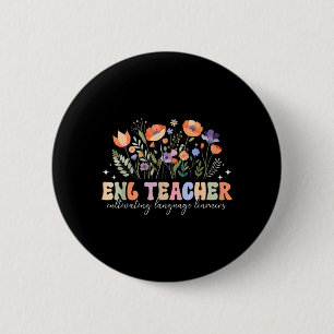 ENL Teacher English As A New Language ENL Team ENL 2 Inch Round Button