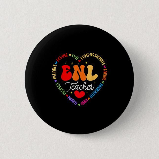 Enl Teacher Squad English New Language Squad Crew  2 Inch Round Button (Front)