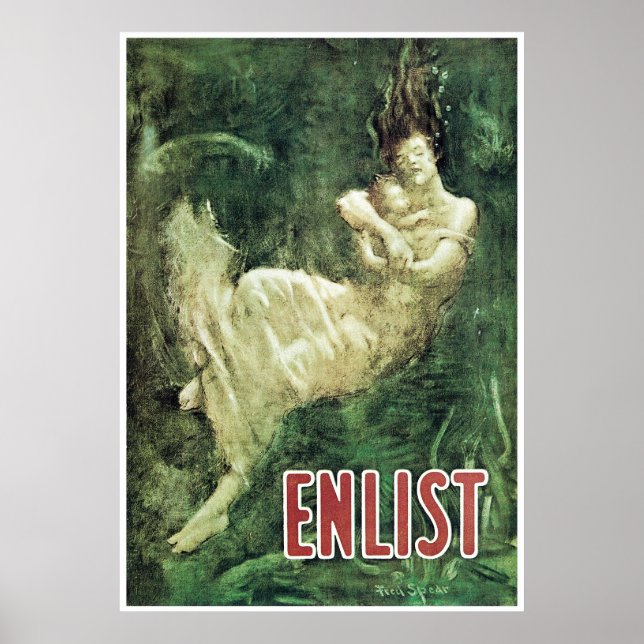 Enlist ~ Lusitania Tragedy Poster (Front)