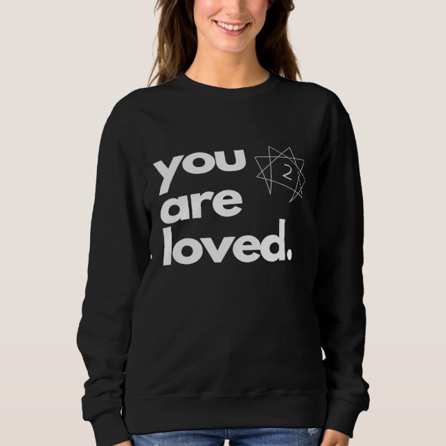 Enneagram Personality Number 2 Caring Helper You a Sweatshirt (Front)