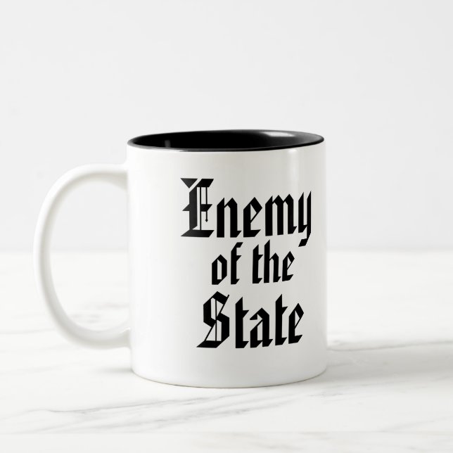 Ennemi de la tasse d'état (Gauche)