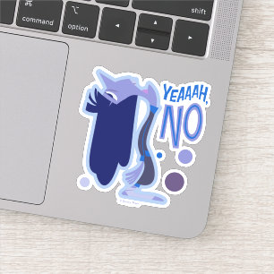 Ennui "Yeaaah, No"