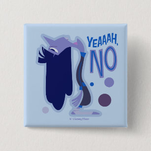 Ennui "Yeaaah, No" 2 Inch Square Button