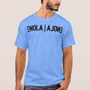 Enola Alone black T-Shirt