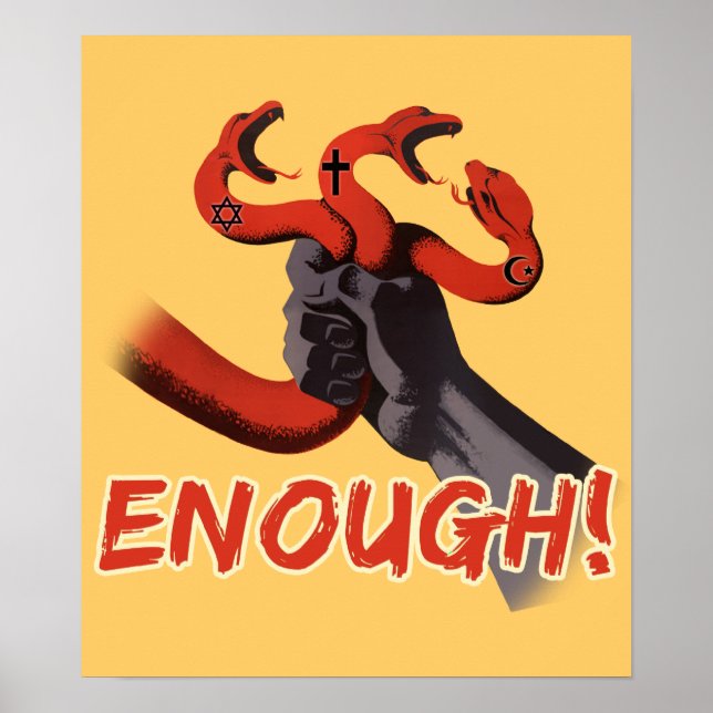 ENOUGH!!! atheist poster (Front)