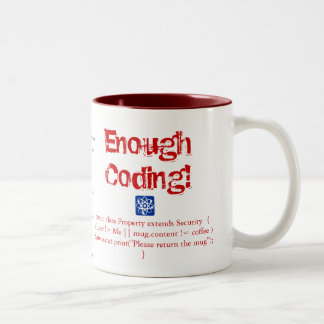 Enough Coding! Two-Tone Coffee Mug