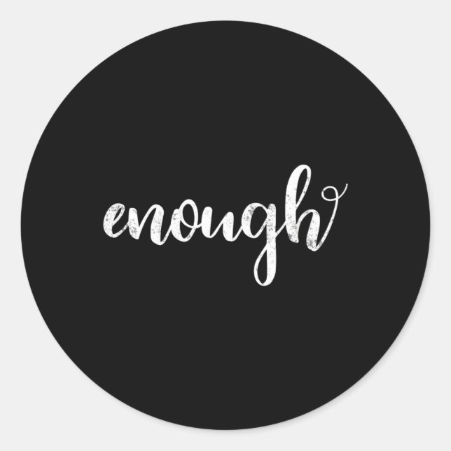 Enough End Gun Violence Gun Control Wear Orange Classic Round Sticker (Front)