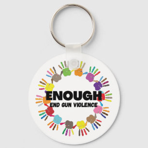 Enough End Gun Violence - No Gun Awareness Day Keychain