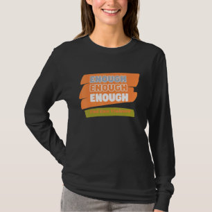 Enough End Gun Violence T-Shirt