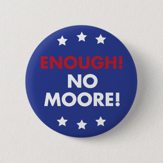 Enough! No Moore! Pin