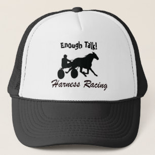 Enough Talk Harness Racing Trucker Hat