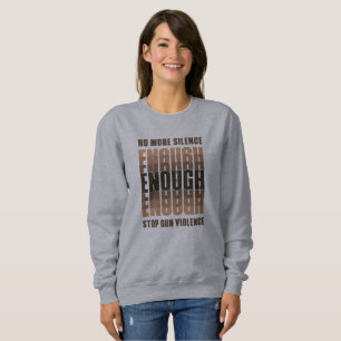 Enough Women's Sweatshirt