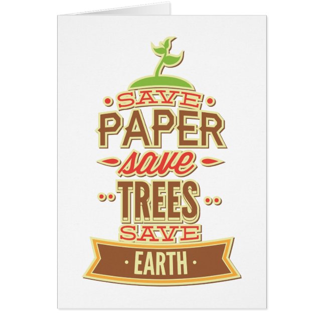 Enregistrer le papier Enregistrer les arbres Sauve (Devant)