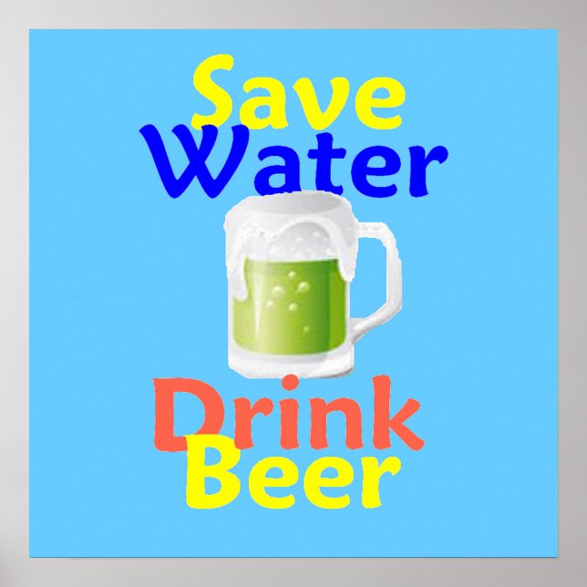Enregistrer l'eau Boire de la bière POSTER Imprime (Devant)