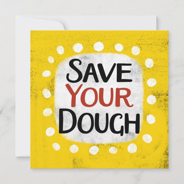 Enregistrez votre carte de voeux Dough (Devant)