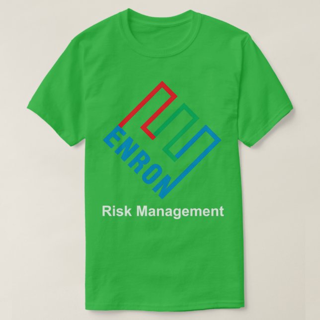 Enron Risk Management T-Shirt (Design Front)