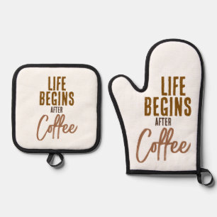 Ensemble De Gant De Cuisine Et De Manique La vie commence après le café