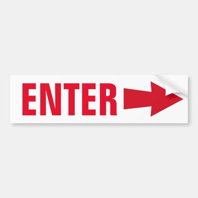 Enter Sign Bumper Sticker (Front)