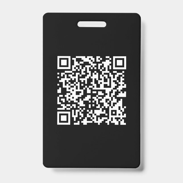 Enter URL & Create Scannable QR Code | Black White Badge (Front)