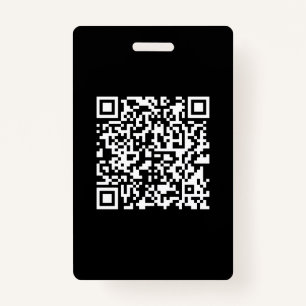 Enter URL & Create Scannable QR Code Black White Badge