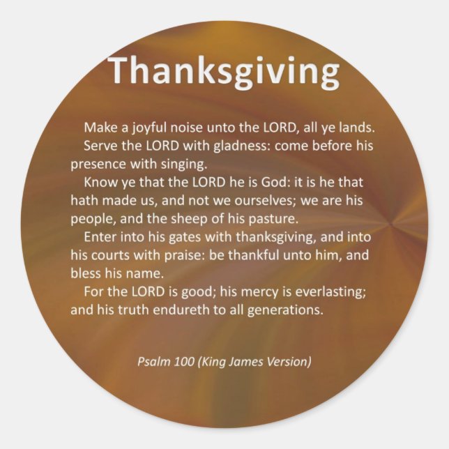 Enter With Thanksgiving & Blessing Psalm 100 Classic Round Sticker (Front)