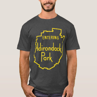 Entering Adirondack Park Sign  Adirondacks T-Shirt