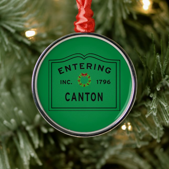 Entering Canton Massachusetts Christmas Ceramic Or Metal Ornament (Tree)